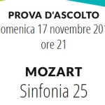 Prova d’Ascolto “Mozart, Sinfonia 25″ – Rovereto, 17.11.2013