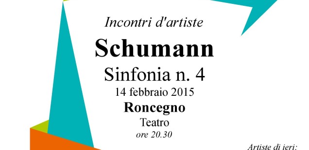 Incontri d’artiste, 14 febbraio a Roncegno: Schumann, sinfonia 4